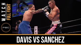 Davis vs Sanchez FULL FIGHT Dec 18 2015  PBC on Spike [upl. by Oinimreh]