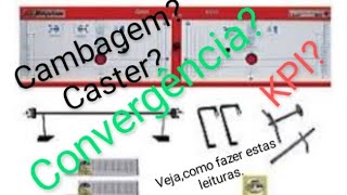 Como fazer leitura de Caster KPI CAMBAGEM E CONVERGÃŠNCIA no equipamento a laser [upl. by Van]