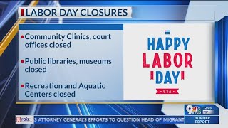 Labor Day Closures in El Paso [upl. by Zhang]