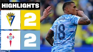 CÁDIZ CF 2  2 RC CELTA  RESUMEN LALIGA EA SPORTS [upl. by Lustick]