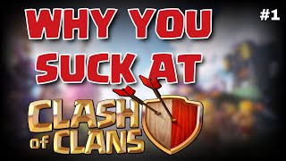 Why you suck at Clash of Clans  Funneling  Episode 1 [upl. by Alikat]