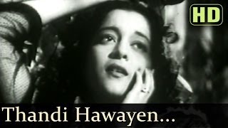 Thandi Hawayein Lehrake Aaye HD  Naujawan Songs  Nalini Jaywant  Prem Nath  Lata Mangeshkar [upl. by Clea]