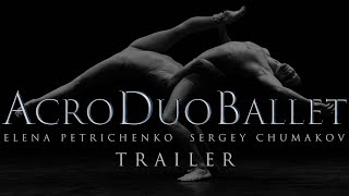 AcroDuoBallet  TRAILER [upl. by Mihe996]