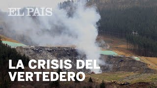 La CRISIS del VERTEDERO DE ZALDIBAR [upl. by Llennyl256]