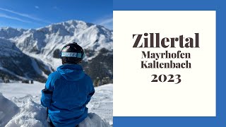 Zillertal  Mayrhofen  Kaltenbach  SKI  Austria 2023 4K [upl. by Amati]