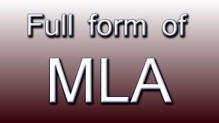 Full form of MLA [upl. by Imailiv252]