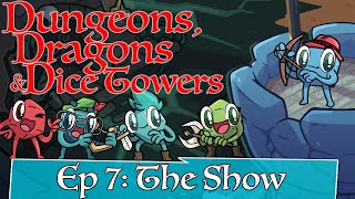 Dice Tower Role Playing The Four Coins Episode 7 The Show [upl. by Ybanrab]