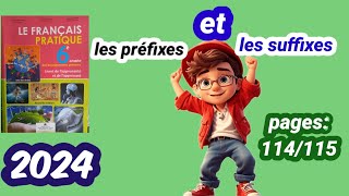 les préfixes et les suffixes français pratique 6ème année primaire pages 114115 [upl. by Aizatsana482]