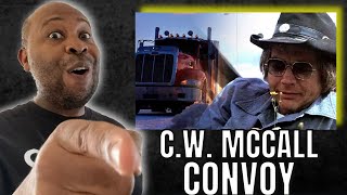 First Time Hearing  CW McCall  Convoy Reaction [upl. by Hallerson422]