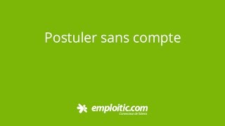 Comment Postuler sans compte sur Emploiticcom  ترشيح دون حساب [upl. by Gnous543]