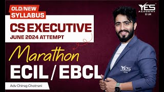 ECIPL  EBCL MARATHON for June 24 Part 1 Old amp New Syllabus  Adv Chirag Chotrani [upl. by Zilvia]