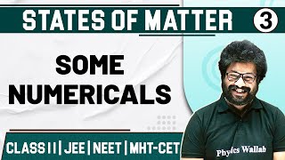 STATES OF MATTER 03  Some Numericals  Chemistry  Class11thMHTCETJEENEET [upl. by Gilberte]