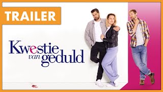 Kwestie van Geduld trailer 2022  Nu beschikbaar op VOD [upl. by Melamed190]