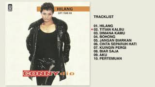 Conny Dio  Album Hilang  Audio HQ [upl. by Christoper]