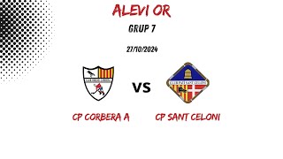 CP CORBERA A VS CP SANT CELONI A ALEVI OR [upl. by Selegna]