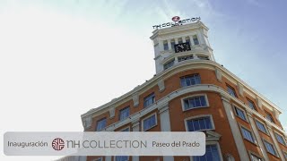 Inauguración NH Collection Paseo del Prado [upl. by Nairadal]