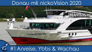 Donau mit nickoVISION  1 Anreise Ybbs amp Wachau  KreuzfahrtVlog 2020  4K [upl. by Airtina]