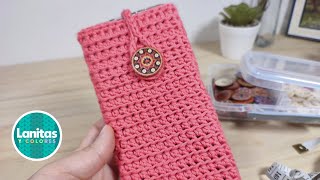 FUNDA para Celular TEJIDA a crochet Paso a paso  Lanitas y Colores [upl. by Anawat652]