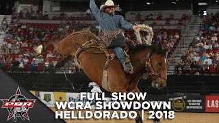 FULL SHOW WCRA Showdown Rodeo at Helldorado  2018 [upl. by Ozmo]