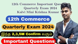 12th commerce quarterly important questions 2024  12th Commerce Important 235 Marks Quarterly [upl. by Irrab]