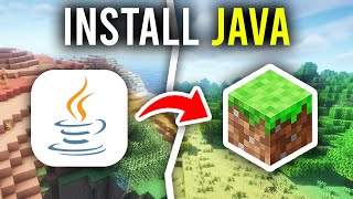 How To Install Java For Minecraft  Full Guide [upl. by Piderit]