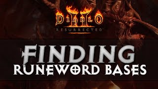 GUIDE FINDING RUNEWORD BASES  Diablo 2 Resurrected [upl. by Zinnes641]