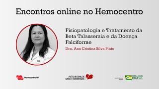 Fisiopatologia e Tratamento da Beta Talassemia e da Doença Falciforme [upl. by Reprah]