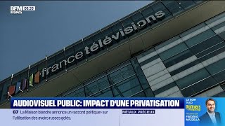 Audiovisuel public impact dune privatisation Rebecca BlancLelouch [upl. by Harle571]