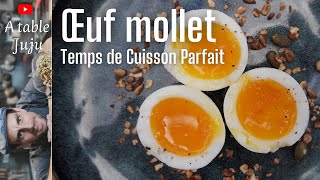 Oeuf mollet  Comment Cuire un Œuf Mollet Parfait  Astuce Simple et Rapide [upl. by Gnilyam]