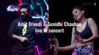 MustSee Amit Trivedi amp Sunidhi Chauhan Live at Sunteck Beach Residences SBR Mumbai [upl. by Akemad454]