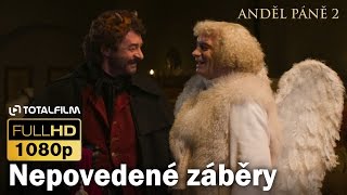 Anděl Páně 2 2016  nepovedené záběry Outtakes [upl. by Avin888]