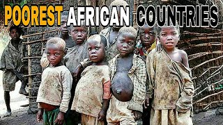 Top 10 Poorest Countries In Africa 2023 [upl. by Oinigih]