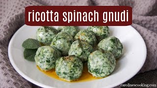 Ricotta and spinach gnudi [upl. by Eiramllij773]