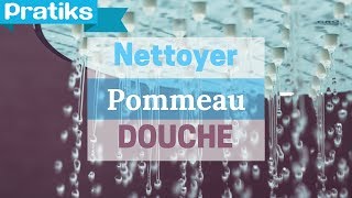 Comment nettoyer son pommeau de douche  Gaël gagne du temps [upl. by Fairlie478]