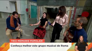 Trio Memorie Popolari LIVE TV Nacional Portuguesa RTP Praça da Alegria  La Tarantella [upl. by Dnaltroc198]