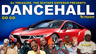 Dancehall Mix 2023 Raw │ GO GO RajahWild Masicka Valiant Kraff 450 Teejay │ DJ Treasure [upl. by Queen]