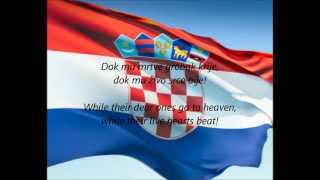 Croatian National Anthem  quotLijepa Naša Domovinoquot HREN [upl. by Drooff]