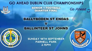 SFC 1 QF  Ballyboden St Endas v Ballinteer St Johns [upl. by Arreik122]