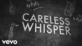 George Michael  Careless Whisper Lyric Video [upl. by Spillihp]