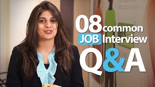 08 common Interview question and answers  Job Interview Skills [upl. by Eittel779]