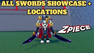 ALL SWORDS SHOWCASE  LOCATIONS  Z Piece [upl. by Ellebyam430]