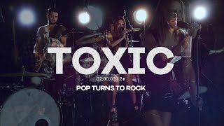 Toxic  Britney Spears  Rock Cover by Pop Turns To Rock [upl. by Ateiram]