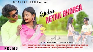 Dular Reyak BhorshaStephan TuduStylish SonuPrem amp Miss JuhiNew Santhali Video 2023 [upl. by Latsirk]