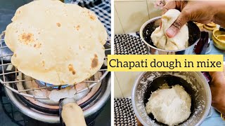 Soft chapati dough in mixie  make excellent Chapati dough using Mixie  for elders and bachelors [upl. by Schechinger286]