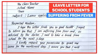 Leave Letter For School Students Suffering From Fever [upl. by Creamer]