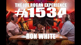 Joe Rogan Experience 1534  Ron White [upl. by Namya]