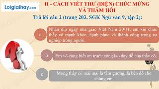 Soạn bài Thư điện chúc mừng và thăm hỏi trang 202 SGK ngữ văn 9 tập 2 [upl. by Nnylyma]