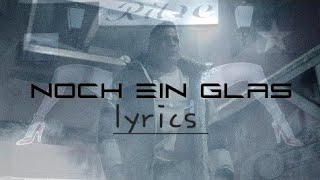 GZUZ NOCH EIN GLAS LYRICS [upl. by Alik]