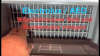 Electrolux  AEG Wäschetrockner Sieb und Kondensator reinigen [upl. by Merill]