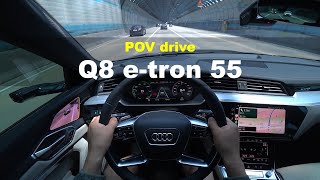 2024 Audi Q8 etron 55 Quattro Premium POV drive [upl. by Norabal54]